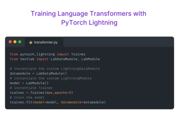 PyTorch Lightning for Dummies – A Tutorial and Overview