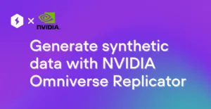 Generate Synthetic Data with NVIDIA’s Omniverse Replicator Lightning App (beta)